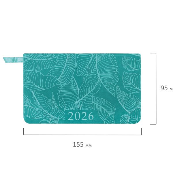 Еженедельник датированный 2026 МАЛЫЙ ФОРМАТ 95х155 мм, А6, BRAUBERG "Foliage", под кожу, бирюза, 117197 — изображение 2